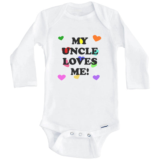 My Uncle Loves Me Cute Niece Nephew Baby Onesie (Long Sleeves)