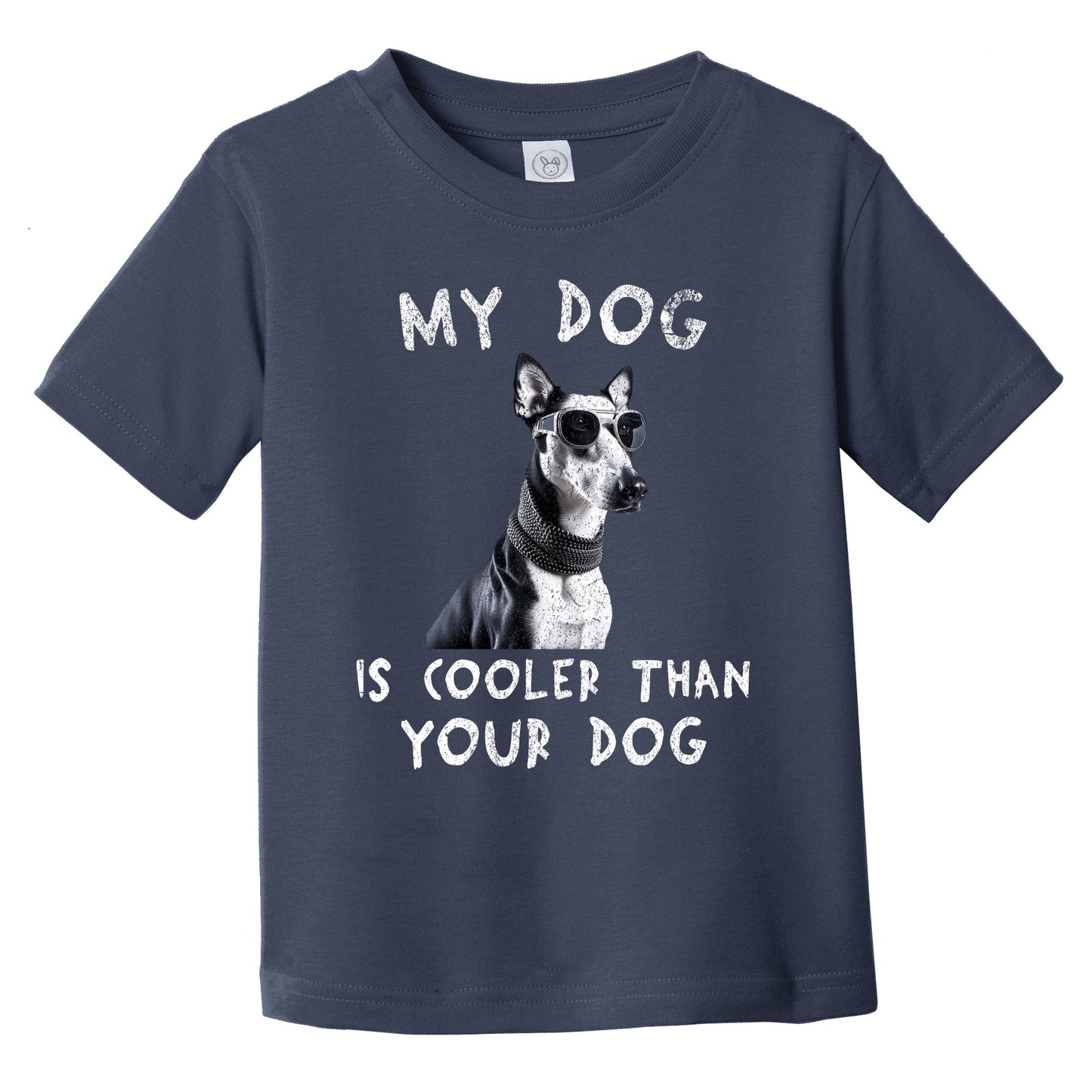 Greyhound My Dog Is Cooler Than Your Dog Funny Dog Owner Infant Toddler T-Shirt