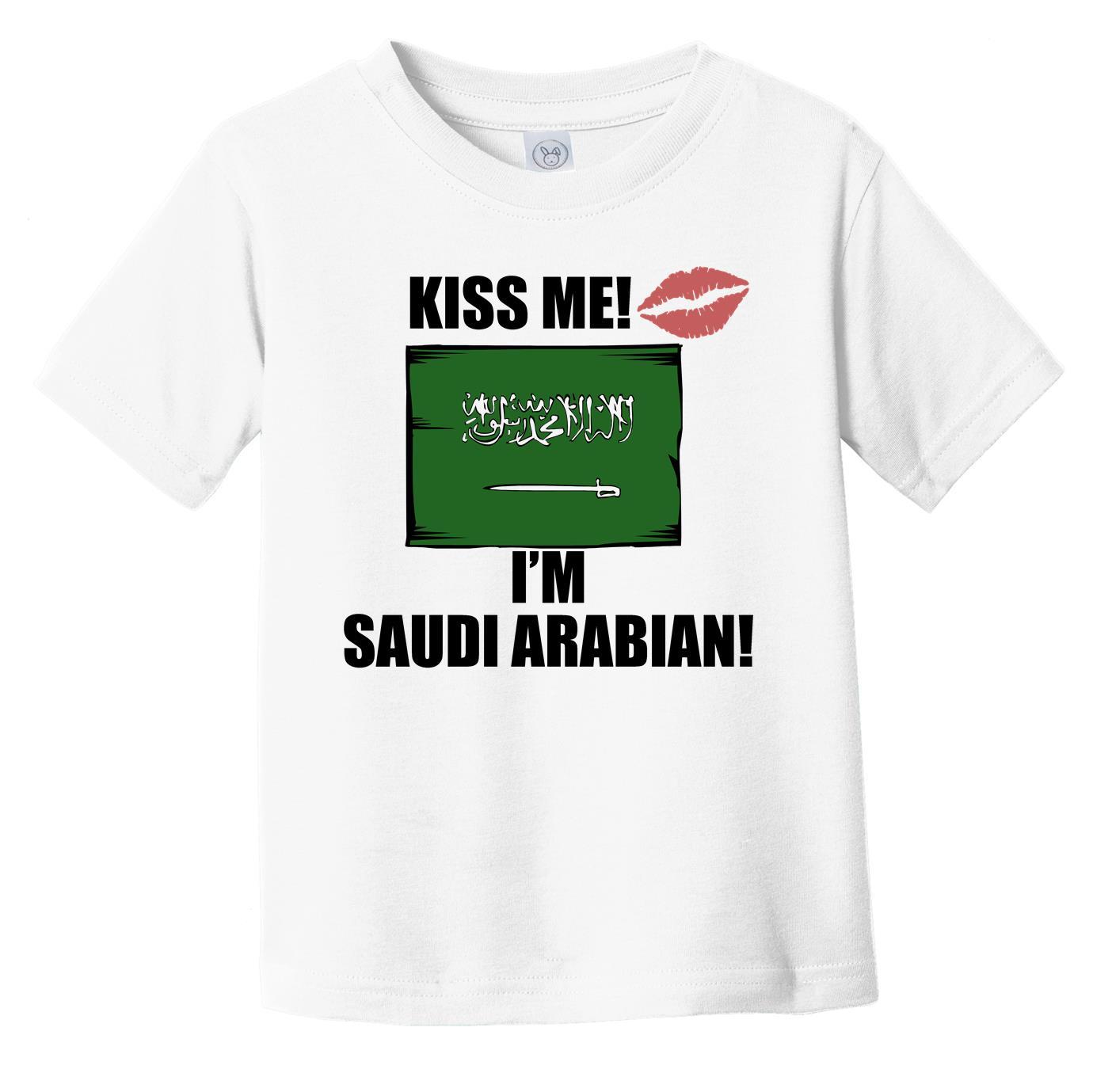Kiss Me I'm Saudi Arabian Cute Saudi Arabia Flag Infant Toddler T-Shirt