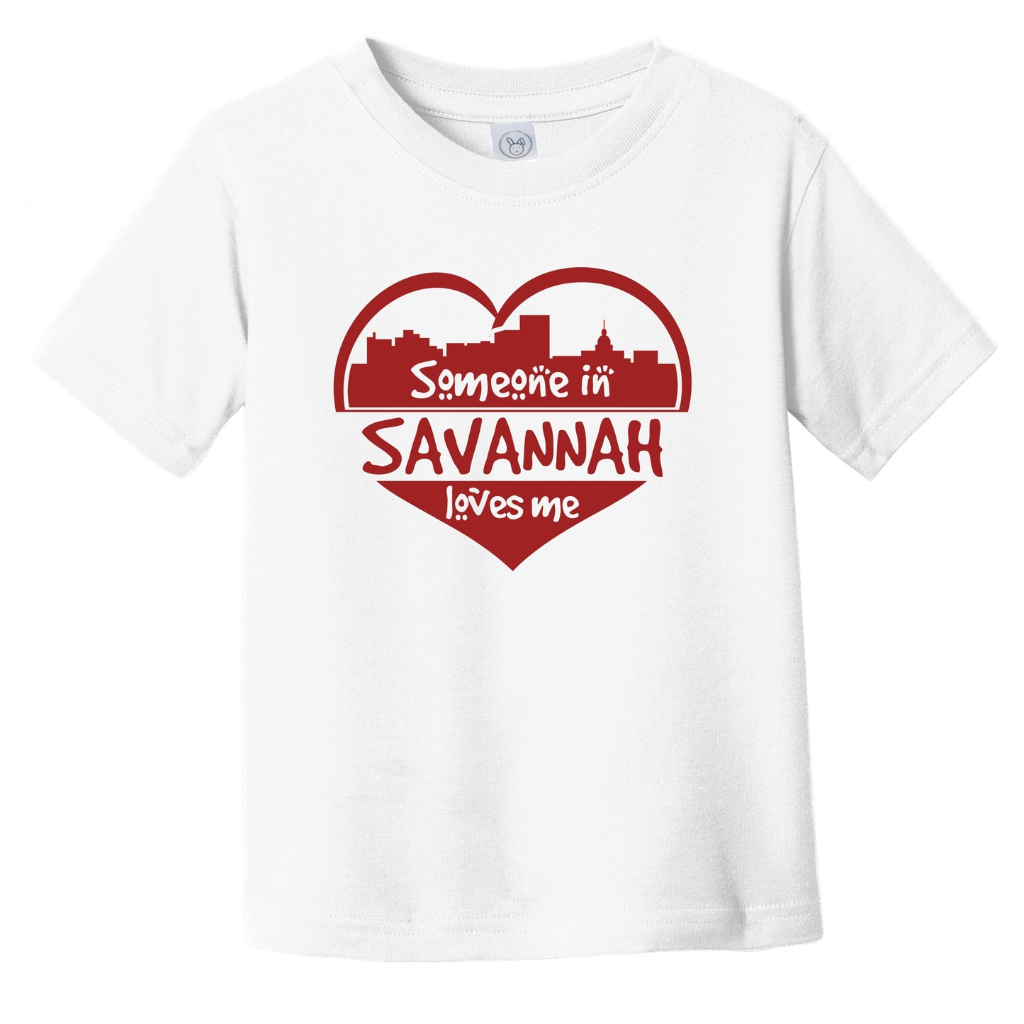 Someone in Savannah Loves Me Savannah Georgia Skyline Heart Infant Toddler T-Shirt