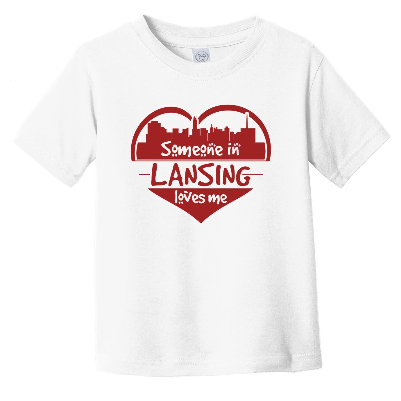 Someone in Lansing Loves Me Lansing Michigan Skyline Heart Infant Toddler T-Shirt