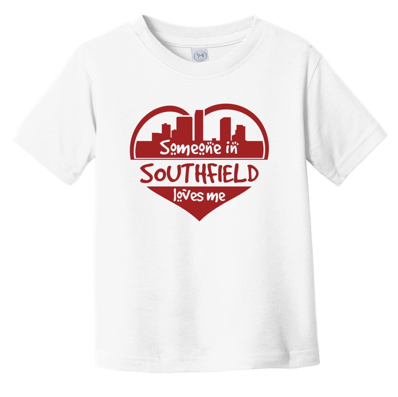 Someone in Southfield Loves Me Southfield Michigan Skyline Heart Infant Toddler T-Shirt