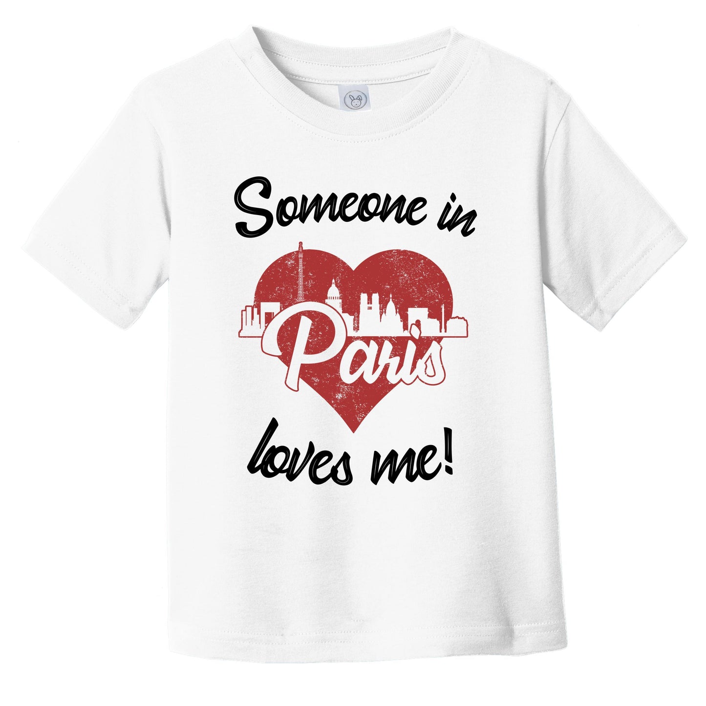 Someone In Paris Loves Me Red Heart Skyline Infant Toddler T-Shirt