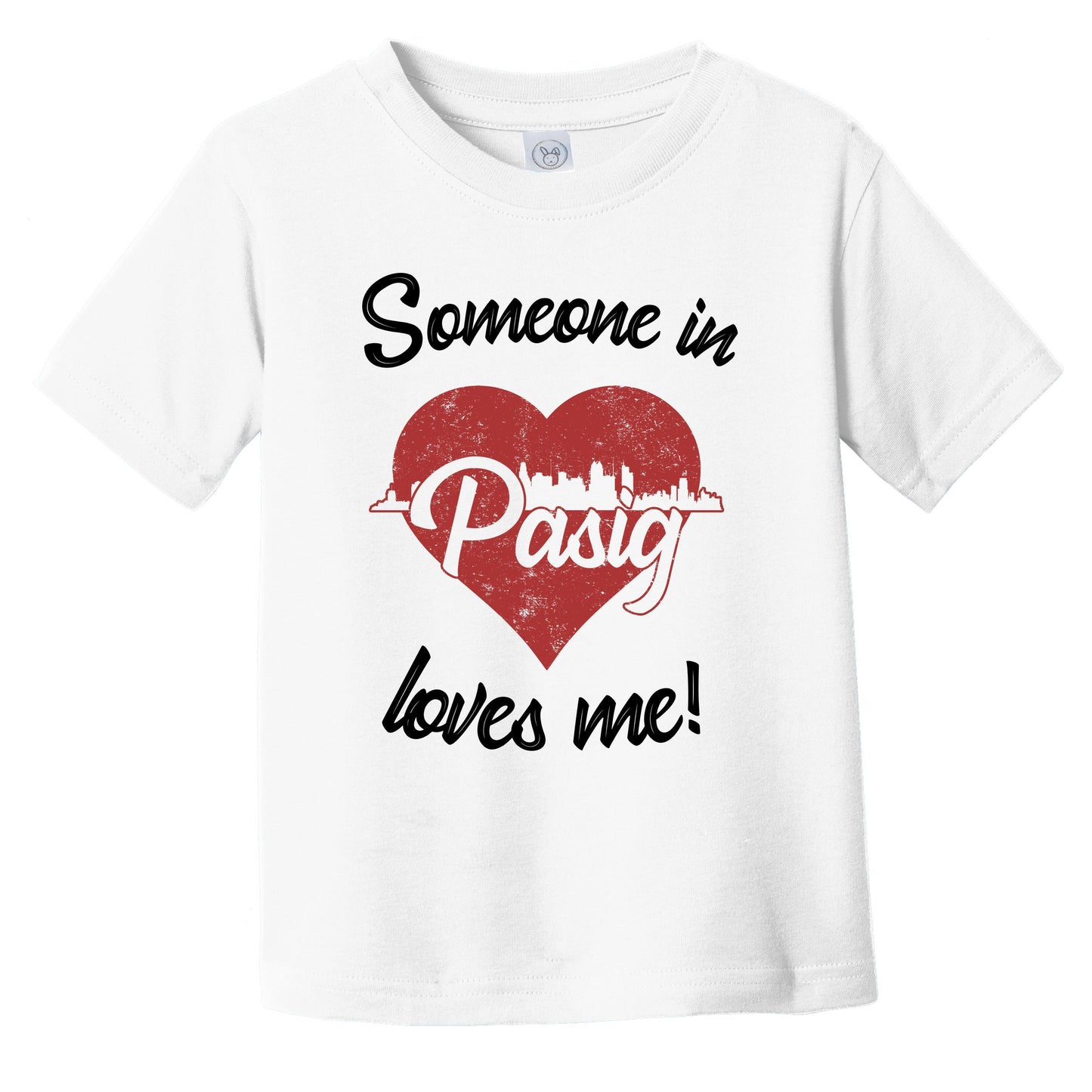 Someone In Pasig Loves Me Red Heart Skyline Infant Toddler T-Shirt