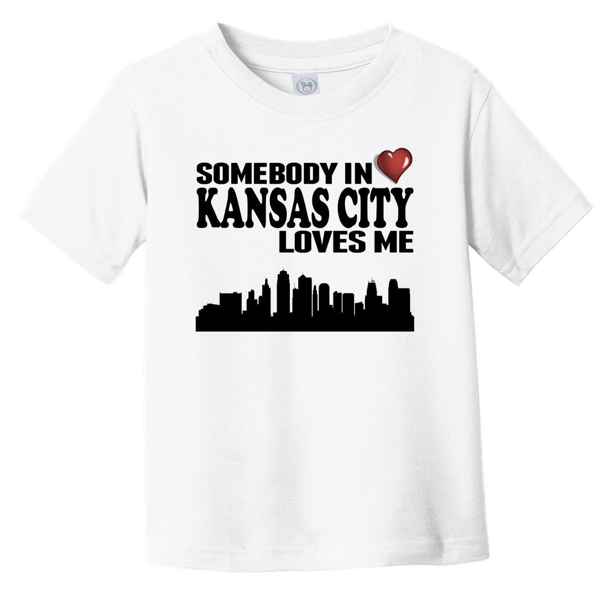 Somebody In Kansas City Loves Me Infant Toddler T-Shirt