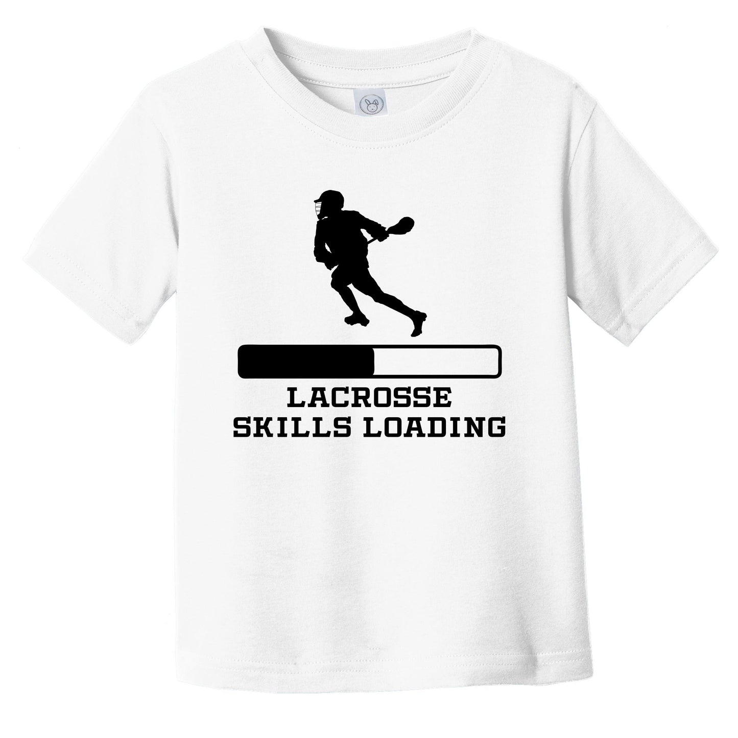 Lacrosse Skills Loading Funny Sports Humor Infant Toddler T-Shirt