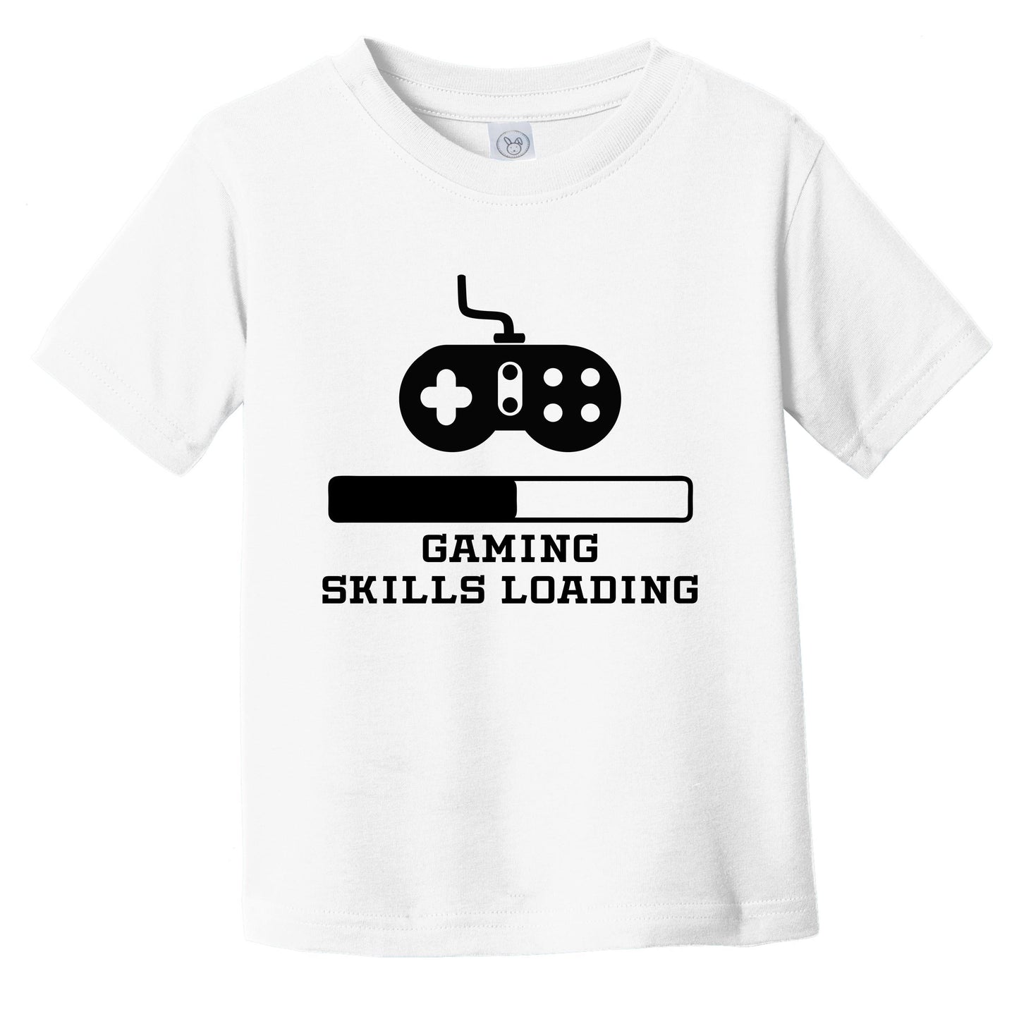 Gaming Skills Loading Funny Video Games Humor Infant Toddler T-Shirt