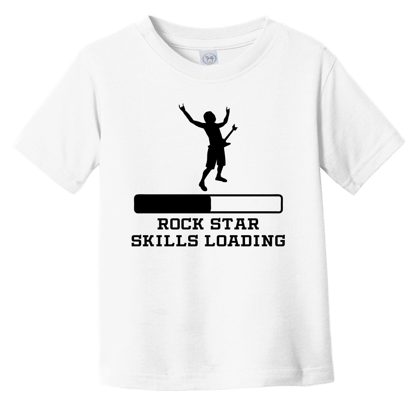 Rock Star Skills Loading Funny Rock Music Humor Infant Toddler T-Shirt