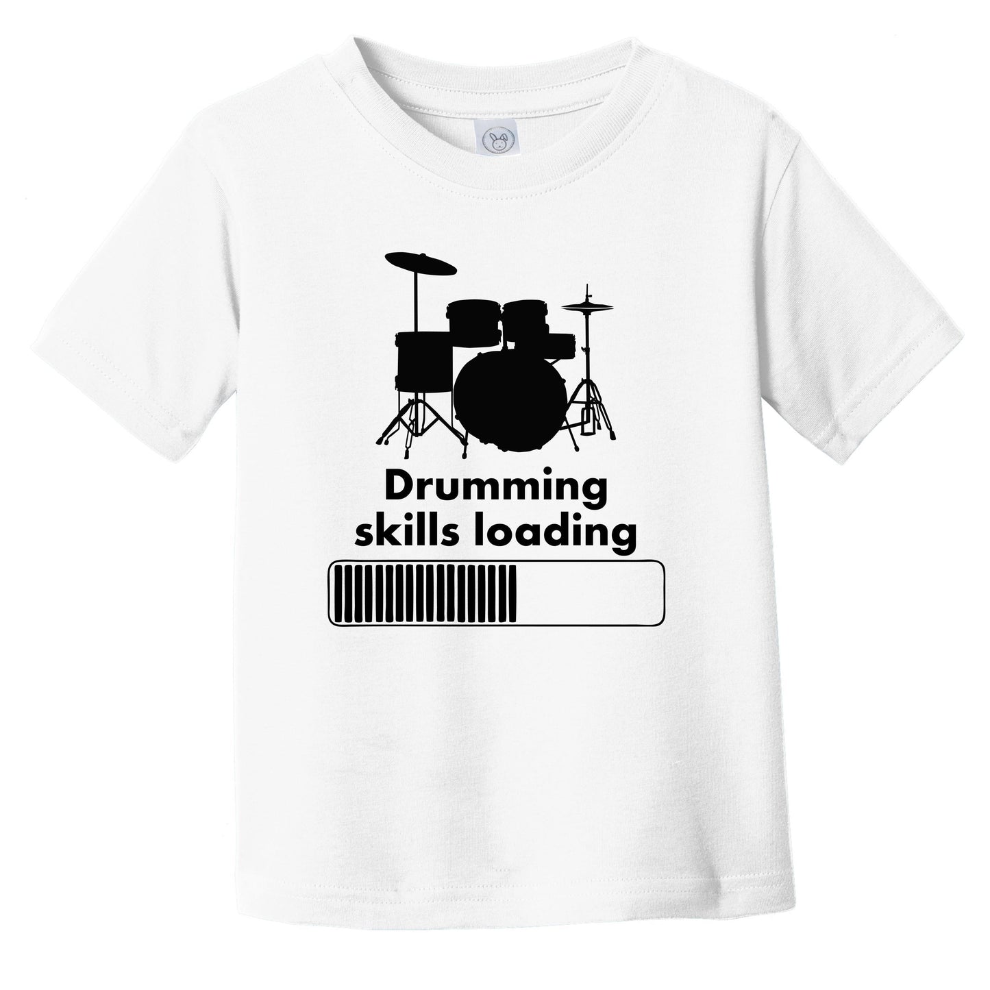 Drumming Skills Loading Funny Music Infant Toddler T-Shirt