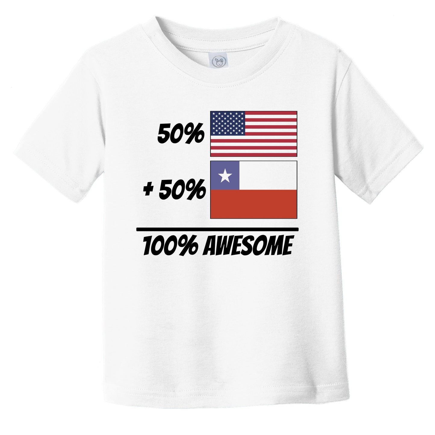 50% American Plus 50% Chilean Equals 100% Awesome Cute Chile Flag Infant Toddler T-Shirt