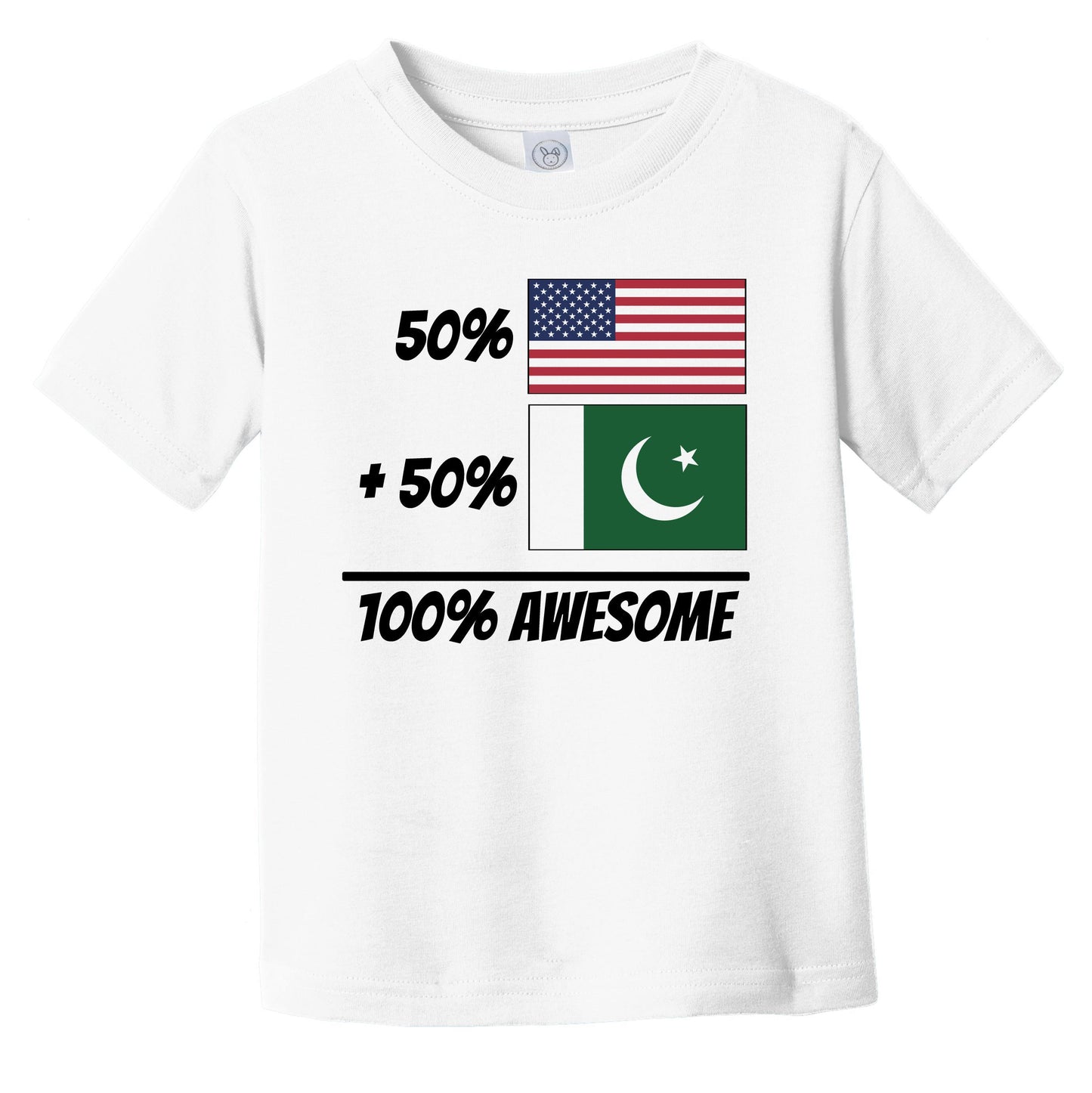 50% American Plus 50% Pakistani Equals 100% Awesome Cute Pakistan Flag Infant Toddler T-Shirt