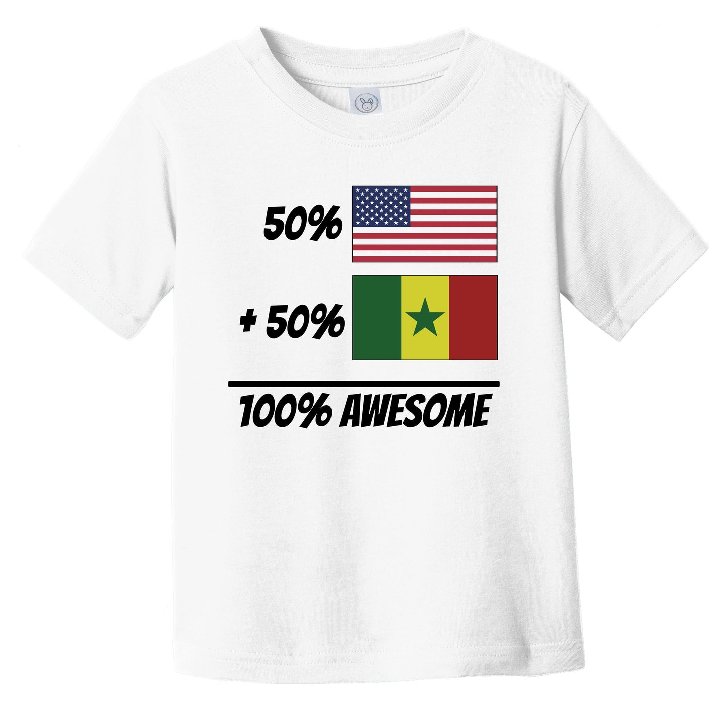 50% American Plus 50% Senegalese Equals 100% Awesome Cute Senegal Flag Infant Toddler T-Shirt