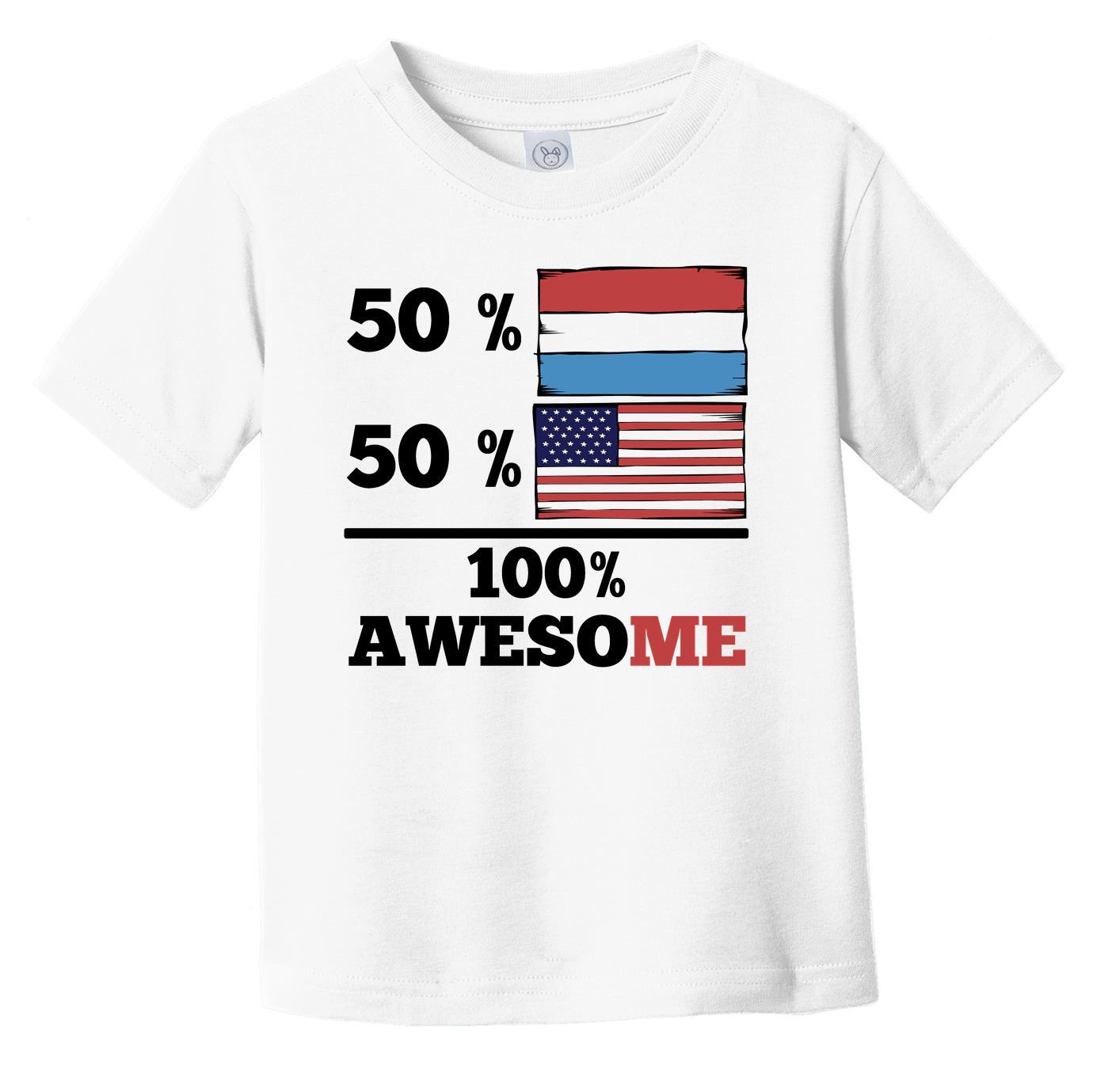 50% Luxembourgish 50% American 100% Awesome Infant Toddler T-Shirt