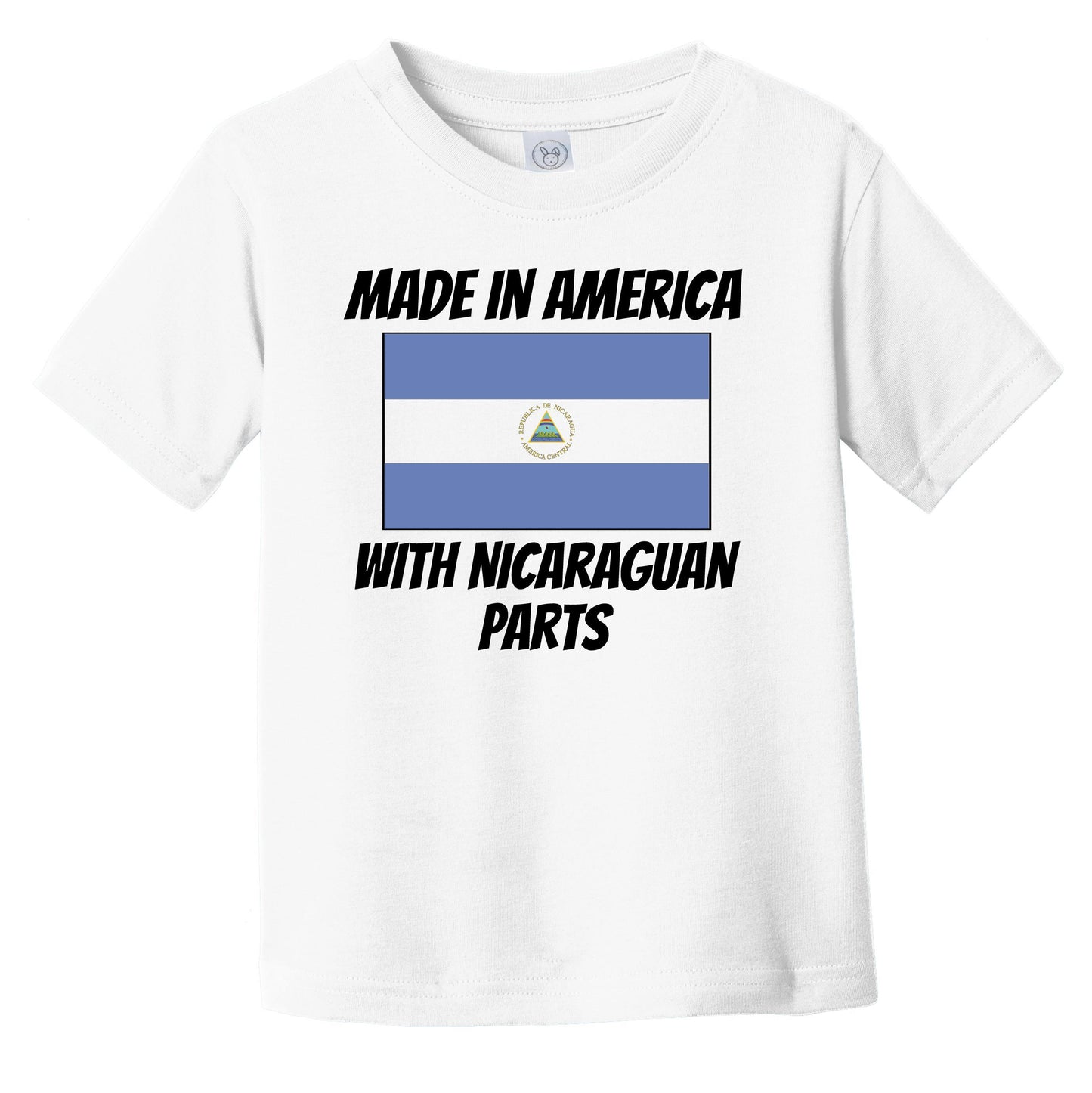 Made In America With Nicaraguan Parts Nicaragua Flag Funny Infant Toddler T-Shirt