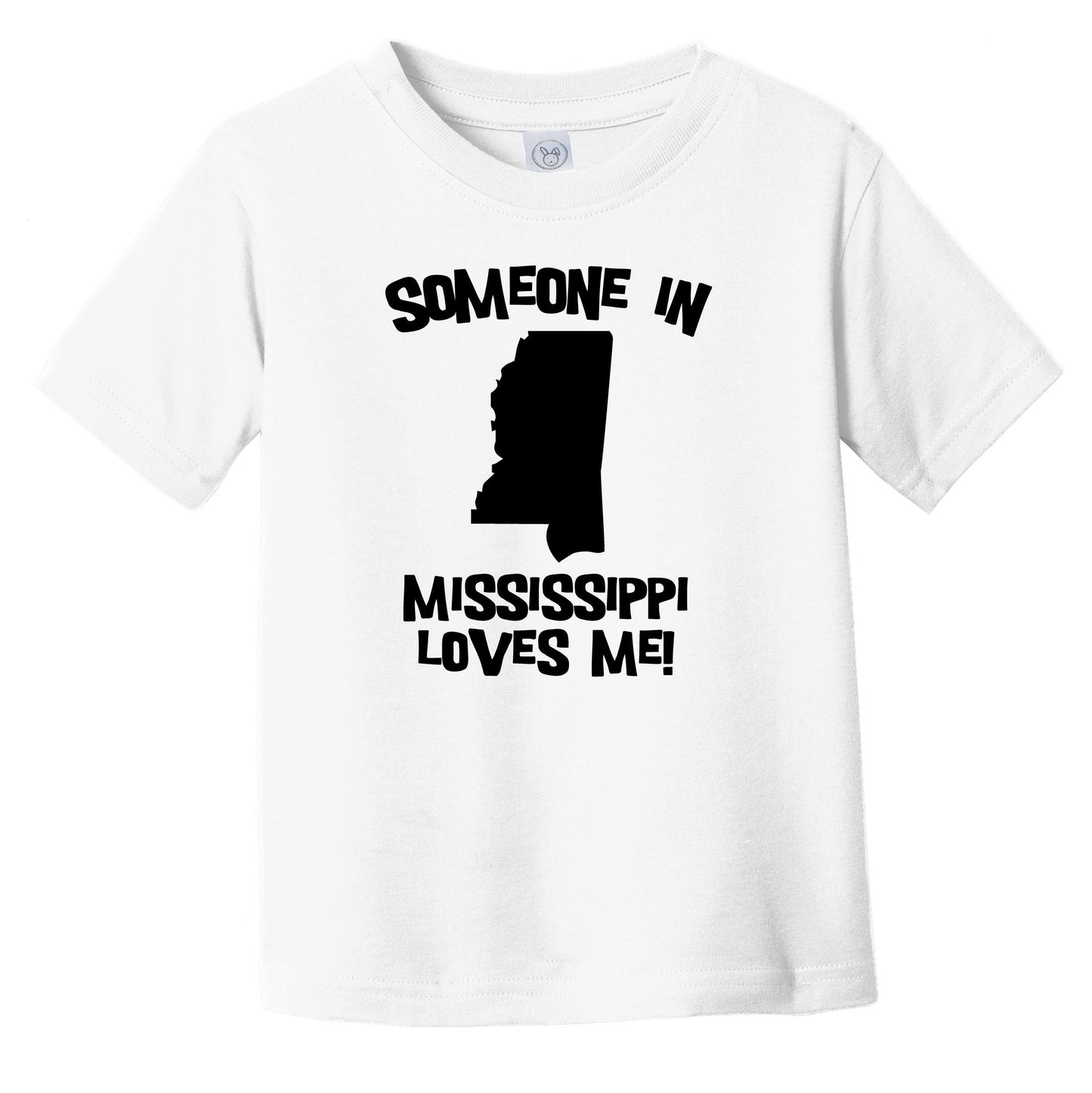 Someone In Mississippi Loves Me State Silhouette Cute Infant Toddler T-Shirt