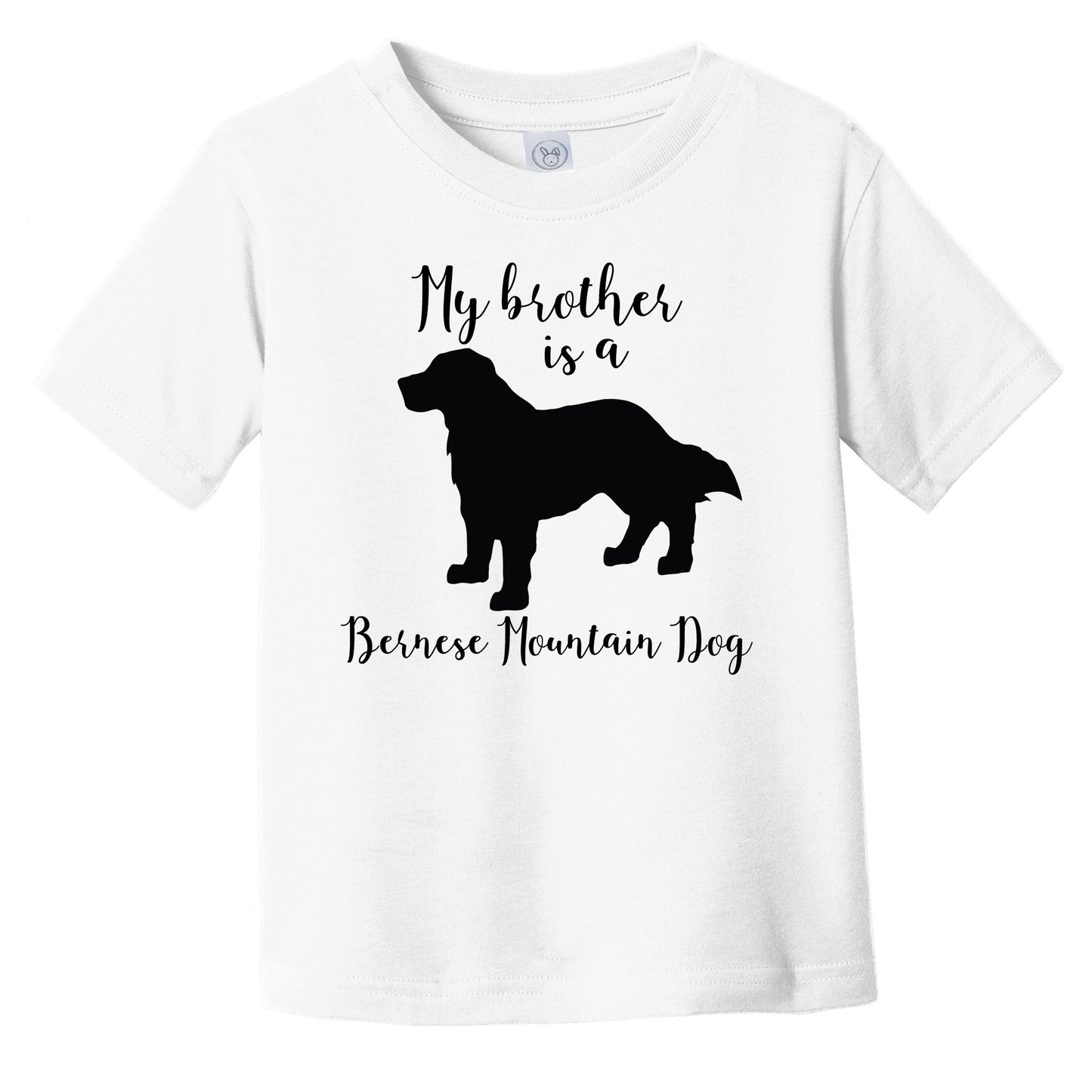 My Brother Is A Bernese Mountain Dog Cute Dog Silhouette Infant Toddler T-Shirt