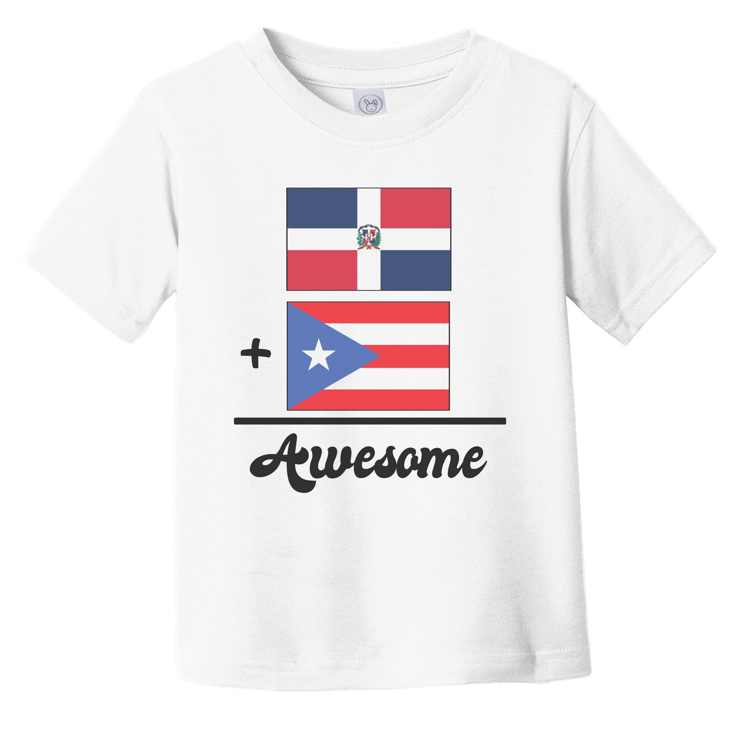 Dominican Republic Plus Puerto Rico Equals Awesome Cute Dominican Puerto Rican Flags Infant Toddler T-Shirt
