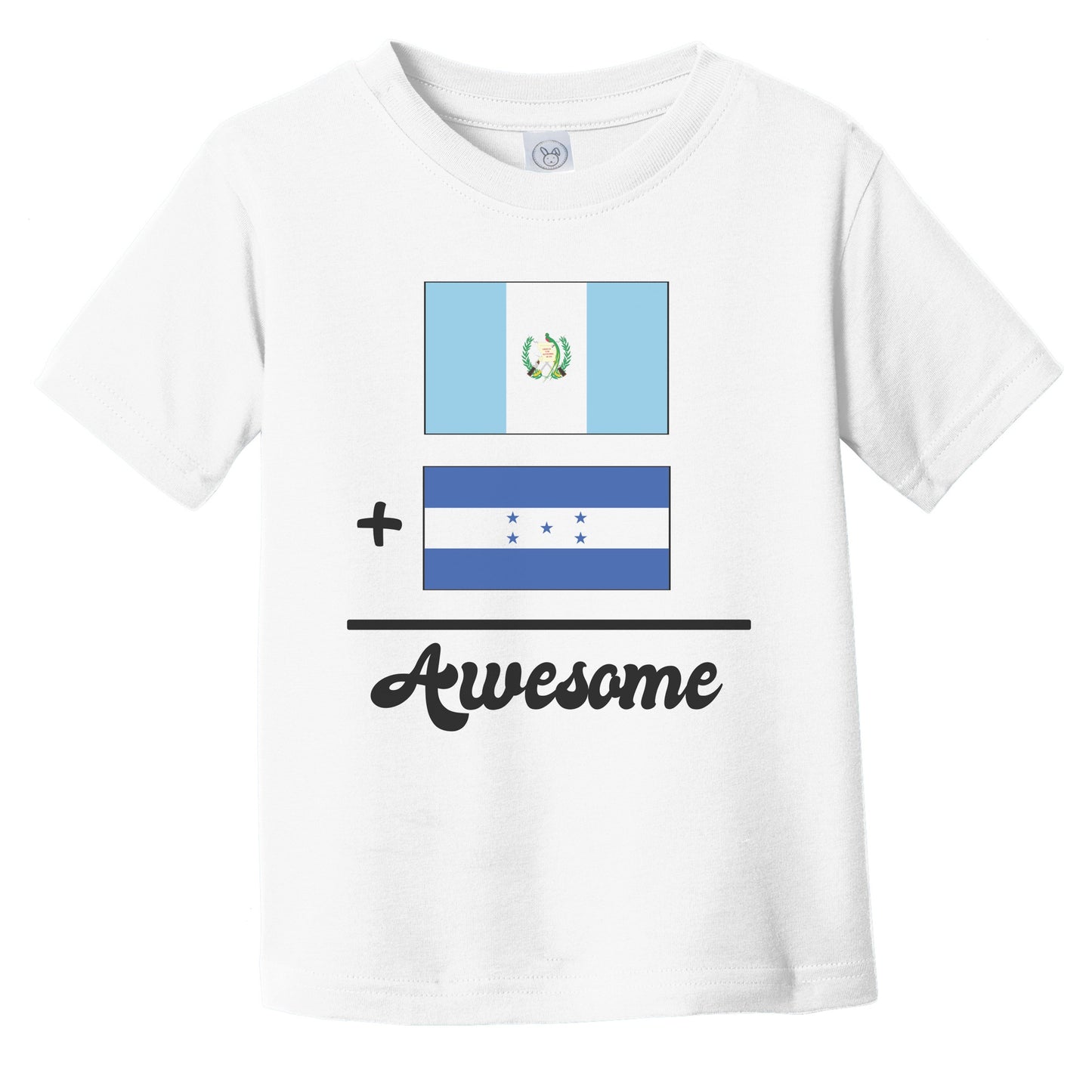 Guatemala Plus Honduras Equals Awesome Cute Guatemalan Honduran Flags Infant Toddler T-Shirt