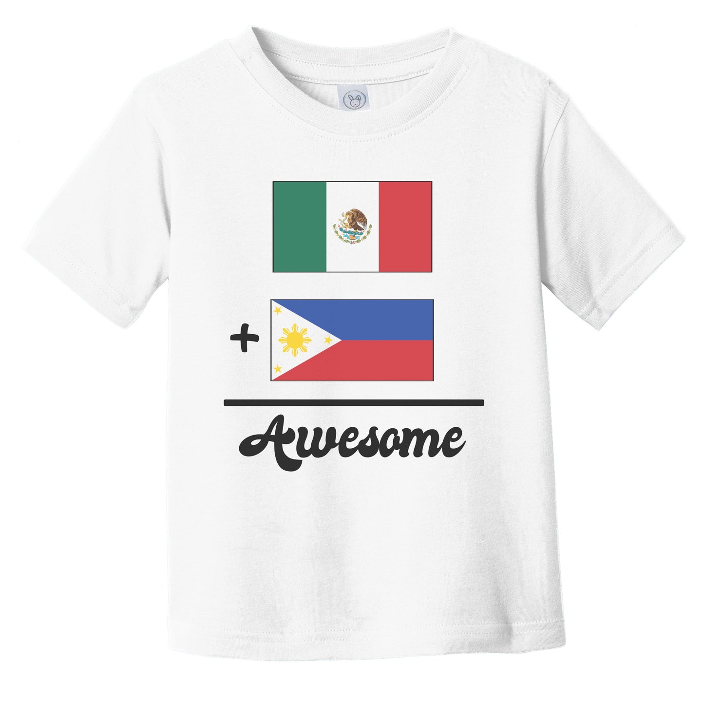 Mexico Plus Philippines Equals Awesome Cute Mexican Filipino Flags Infant Toddler T-Shirt