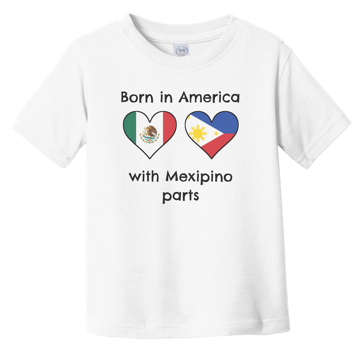 Born In America With Mexipino Parts Funny Mexico Philippines Flags Infant Toddler T-Shirt