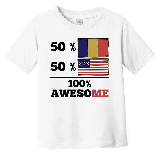 50% Romanian 50% American 100% Awesome Infant Toddler T-Shirt