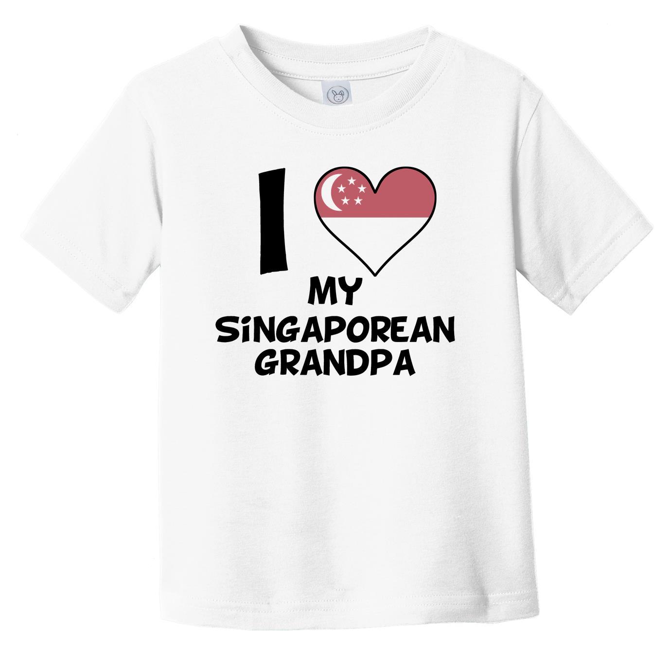 I Heart My Singaporean Grandpa Singapore Flag Infant Toddler T-Shirt