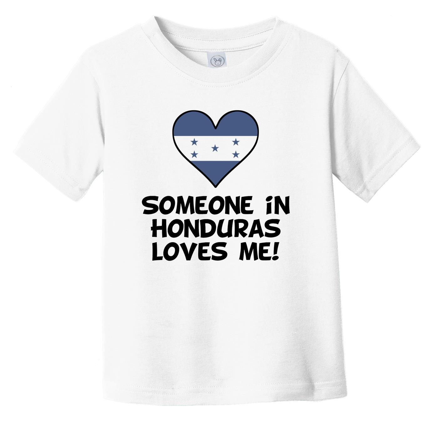 Someone In Honduras Loves Me Honduran Flag Heart Infant Toddler T-Shirt