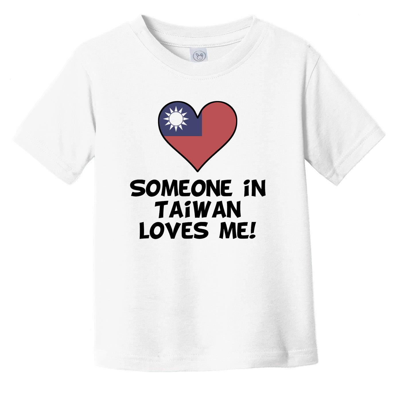 Someone In Taiwan Loves Me Taiwanese Flag Heart Infant Toddler T-Shirt