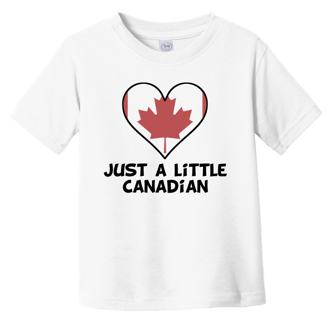 Just A Little Canadian T-Shirt - Funny Canada Flag Infant Toddler Shirt