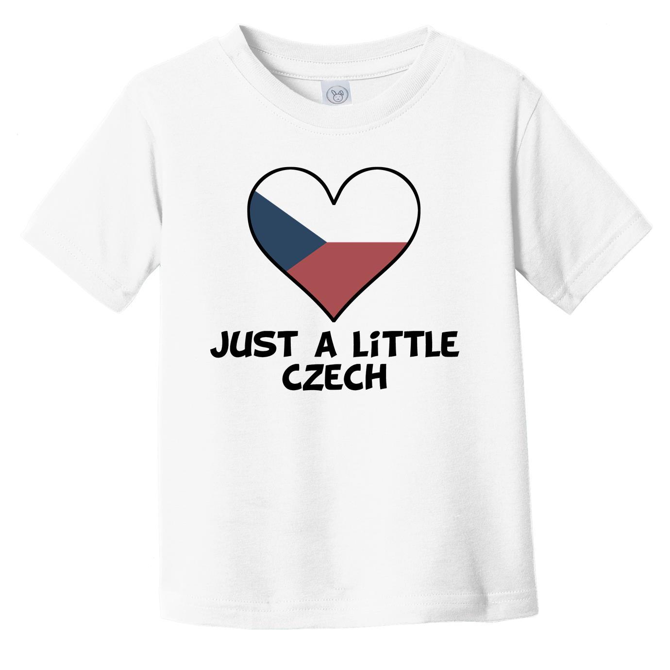 Just A Little Czech T-Shirt - Funny Czech Republic Flag Infant Toddler Shirt