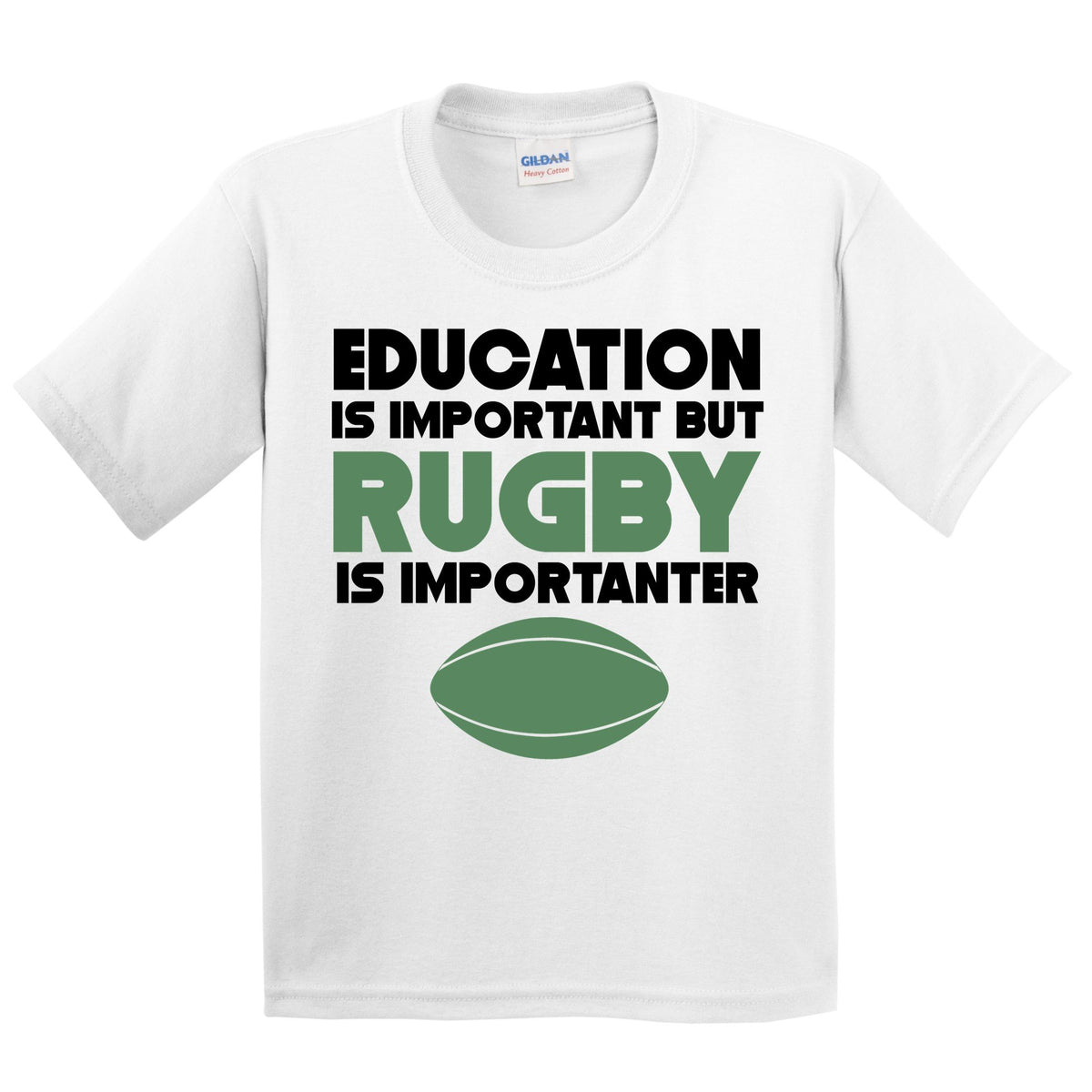 Education Is Important But Rugby Is Importanter Funny T-Shirt