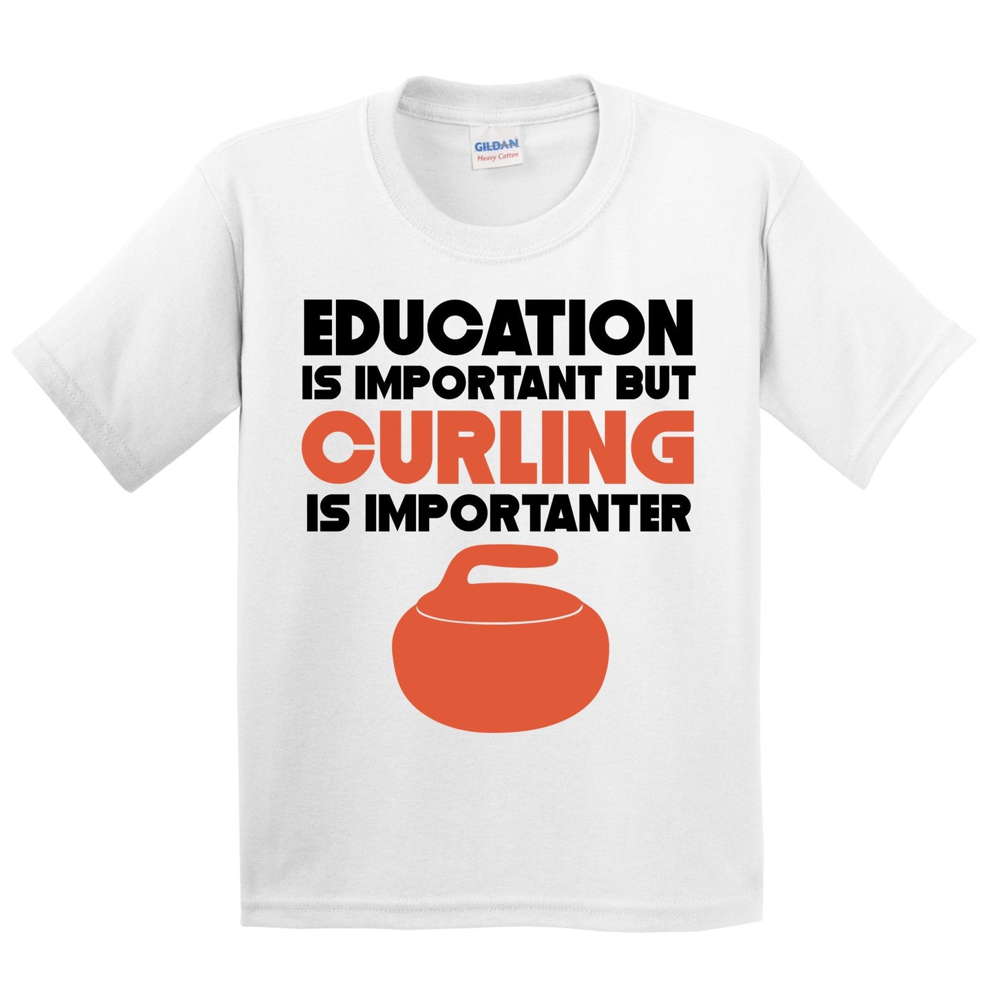 Education Is Important But Curling Is Importanter Funny T-Shirt
