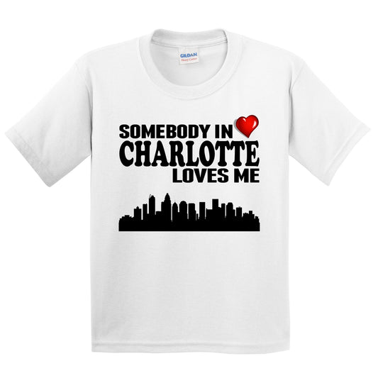 Somebody In Charlotte Loves Me Kids Youth T-Shirt