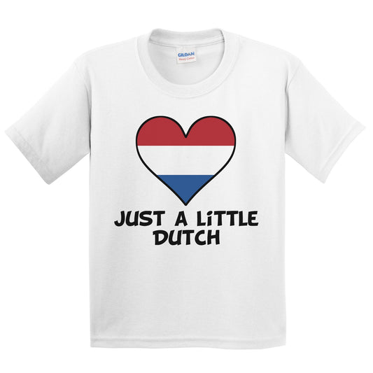 Just A Little Dutch T-Shirt - Funny Netherlands Flag Kids Youth Shirt