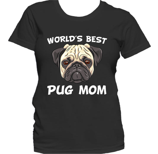 World's Best Pug Mom Dog Owner Women's T-Shirt