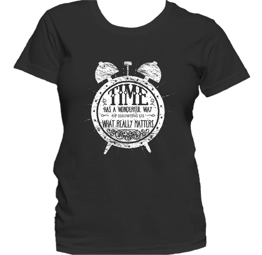 Time Showing Us What Really Matters Inspirational Women's T-Shirt