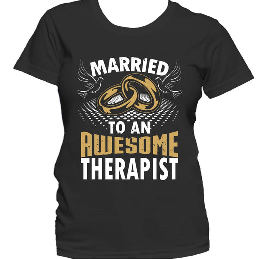 Married To An Awesome Therapist Women's T-Shirt