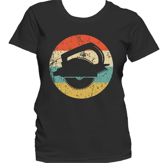 Carpentry Circular Saw Silhouette Retro Carpenter Women's T-Shirt