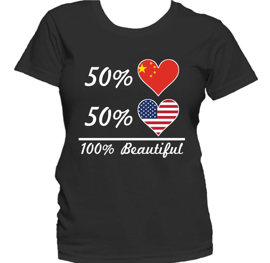 50% Chinese 50% American 100% Beautiful Women's T-Shirt