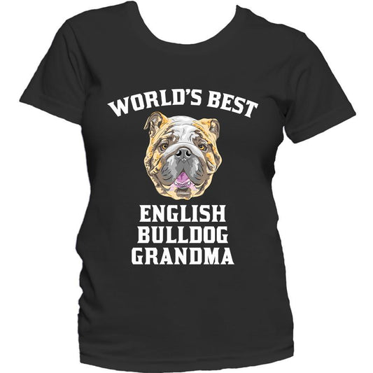 World's Best English Bulldog Grandma Dog Women's T-Shirt