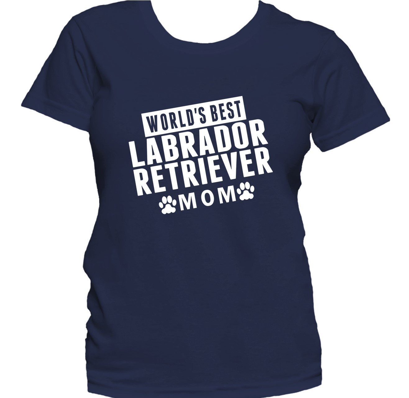 Labrador Retriever Mom Shirt - World's Best Labrador Retriever Mom Women's T-Shirt