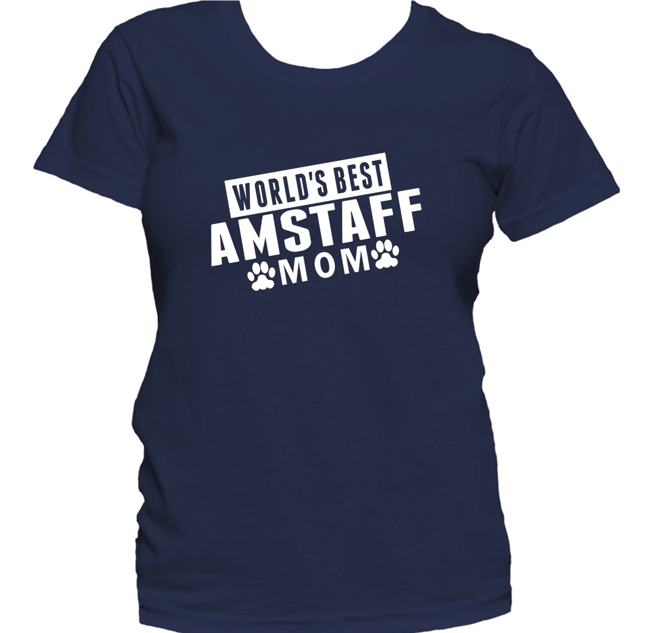 AmStaff Mom Shirt - World's Best AmStaff Mom Women's T-Shirt
