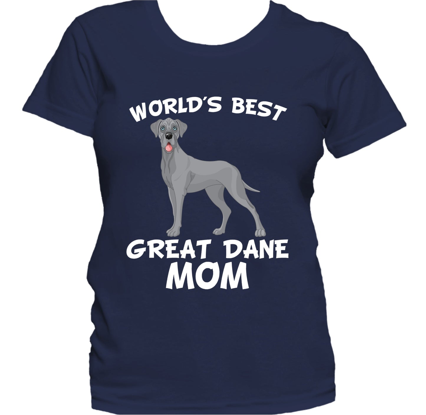 World's Best Great Dane Mom Dog Owner Women's T-Shirt