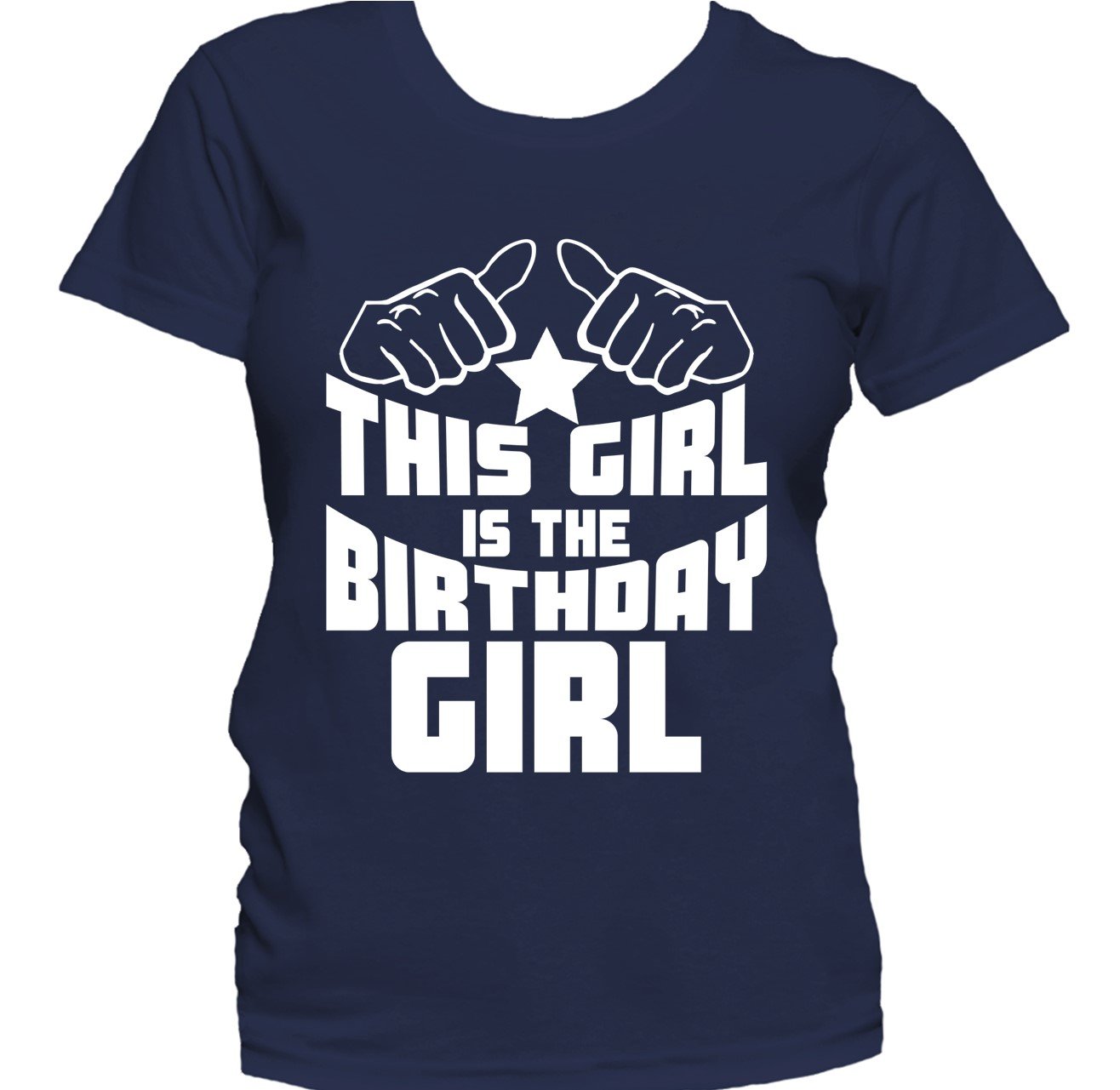 This Girl Is The Birthday Girl Funny Birthday Women's T-Shirt