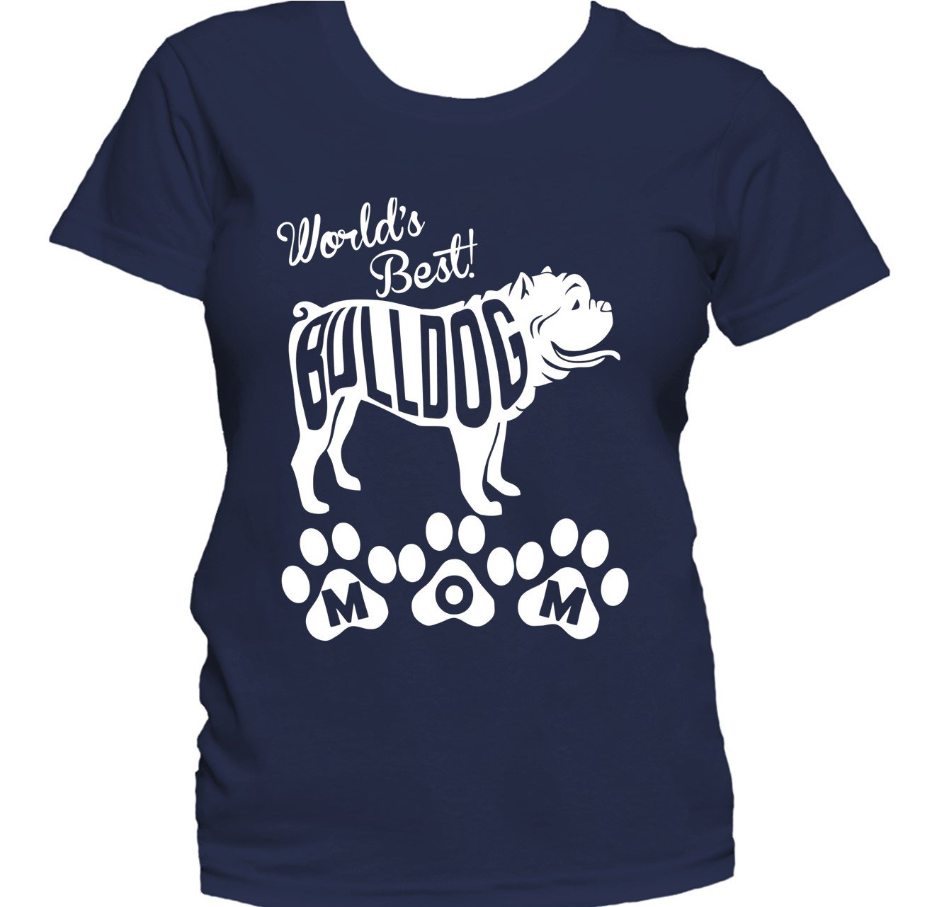 World's Best Bulldog Mom Dog Silhouette Women's T-Shirt