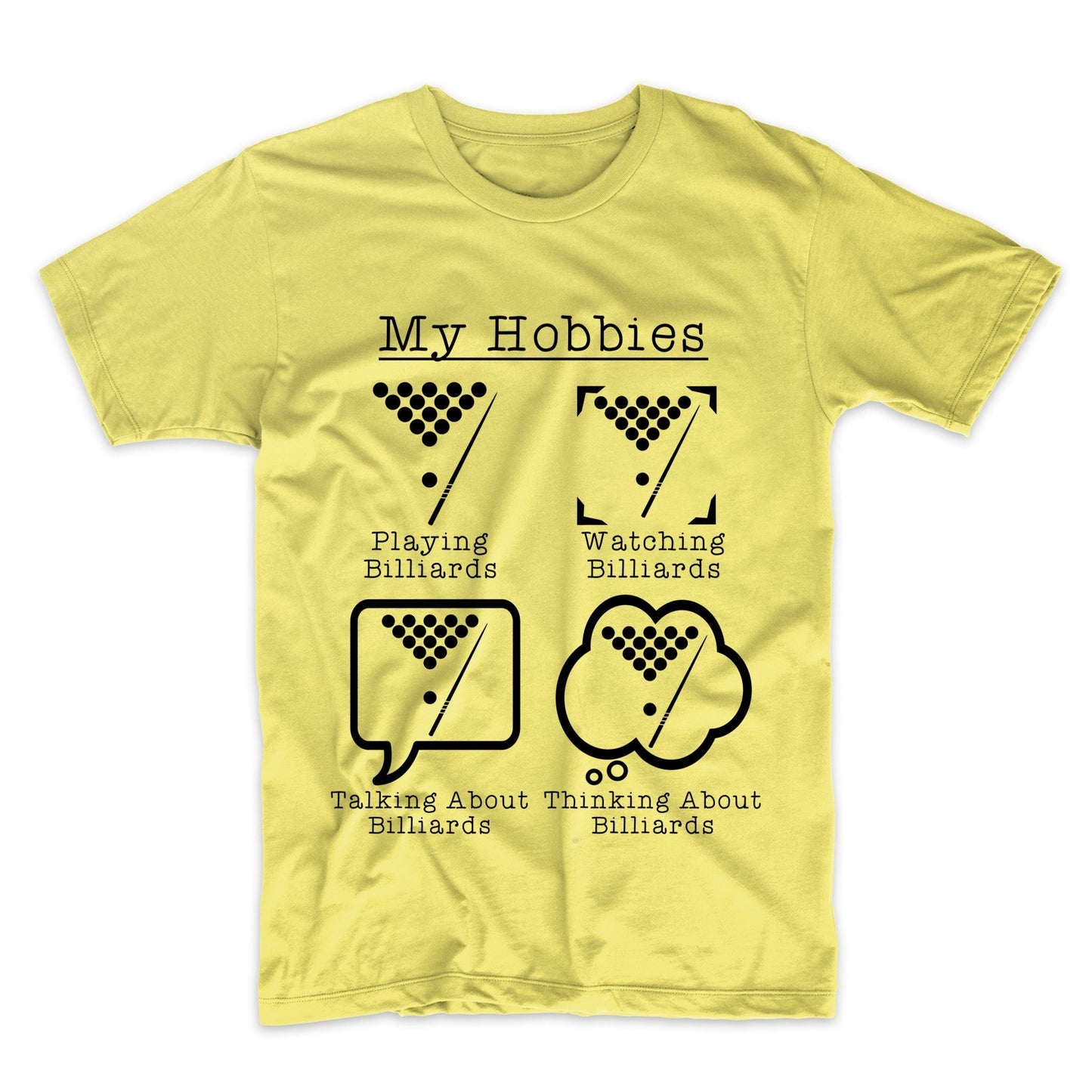 My Hobbies Playing Billiards Funny Pool Player T-Shirt
