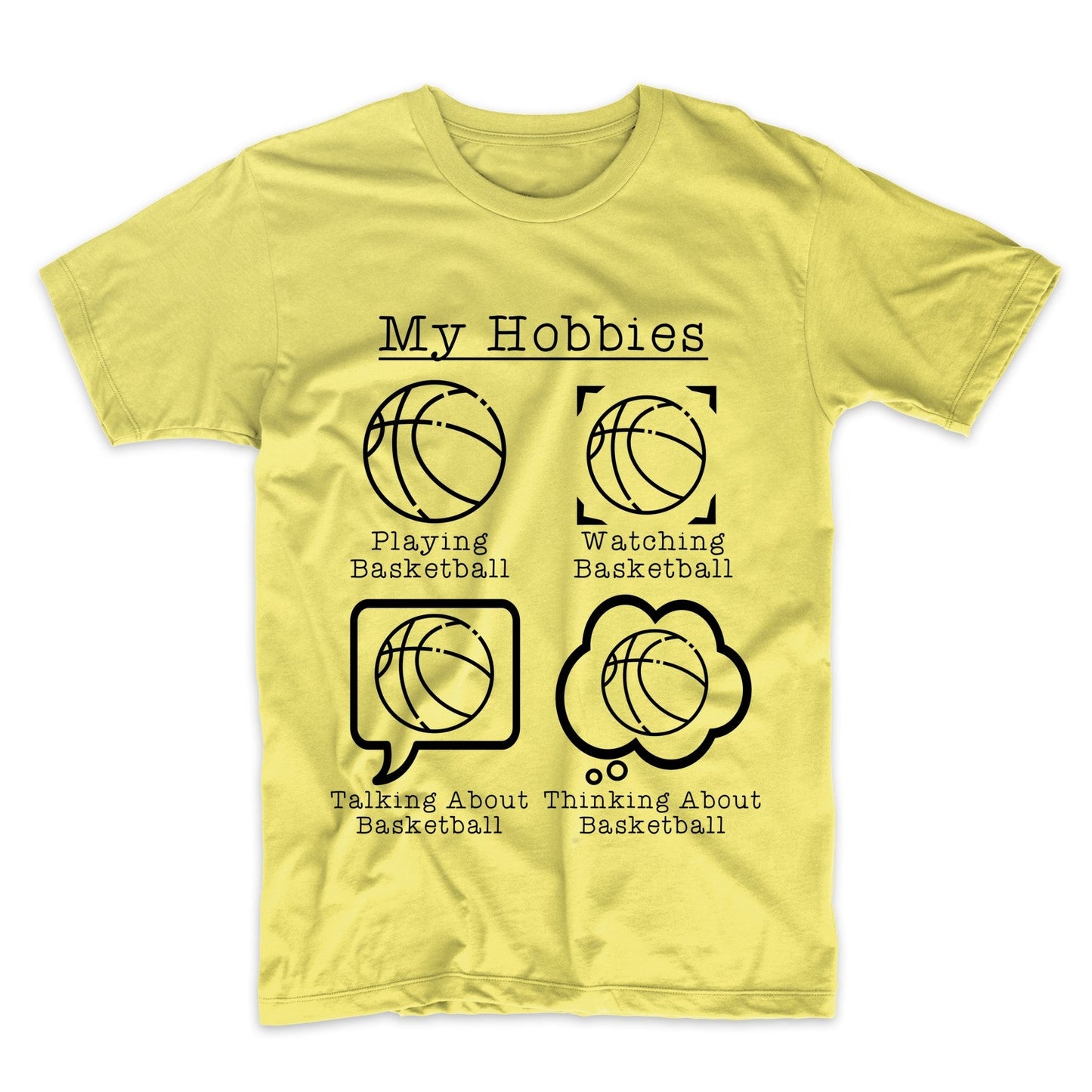 My Hobbies Playing Basketball Funny Basketball Player T-Shirt