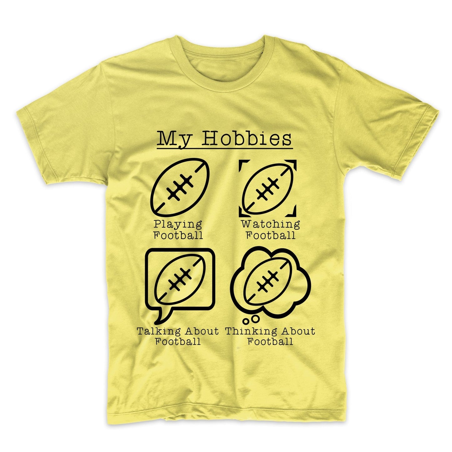 My Hobbies Playing Football Funny Football Player T-Shirt