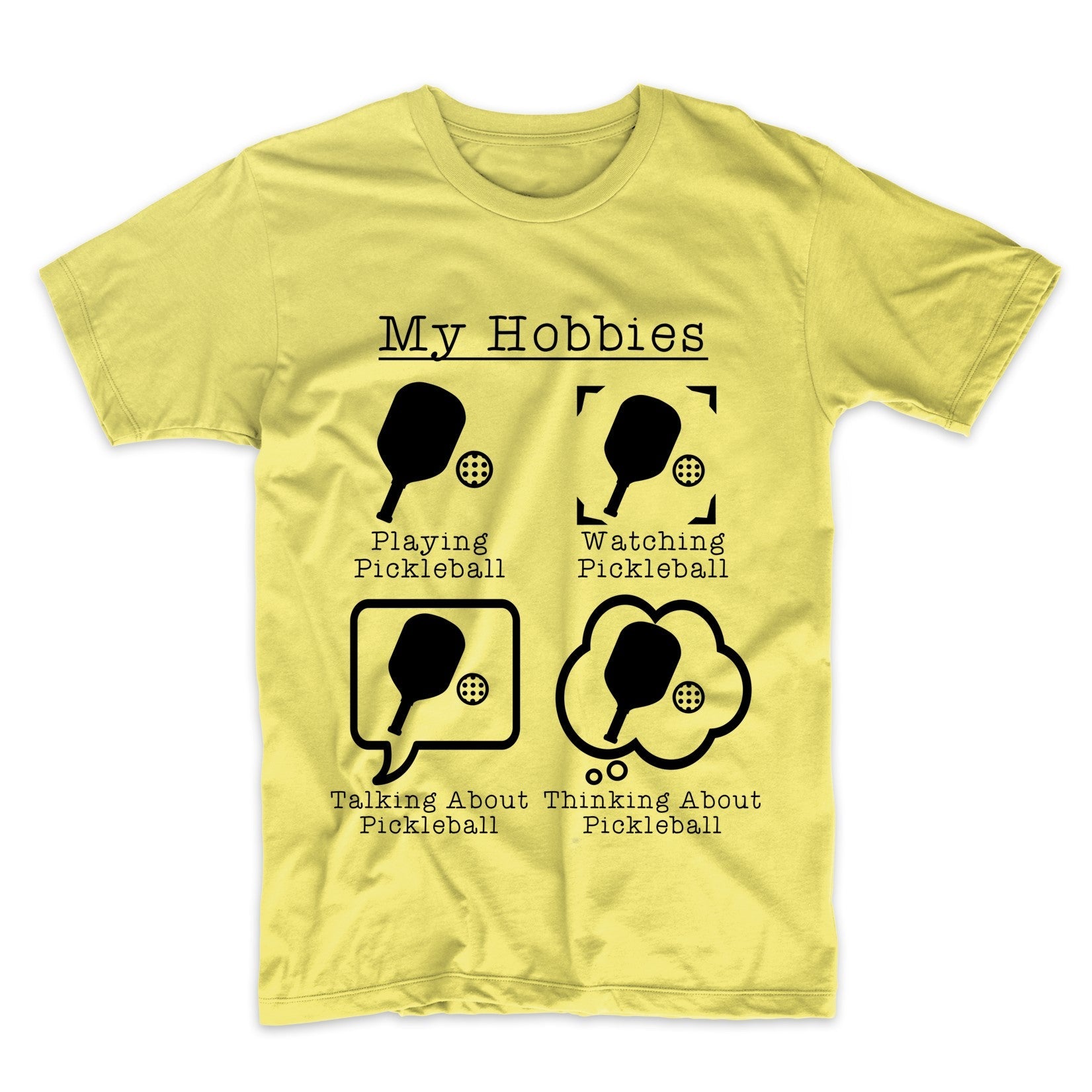 My Hobbies Playing Pickleball Funny Pickleball Player T-Shirt