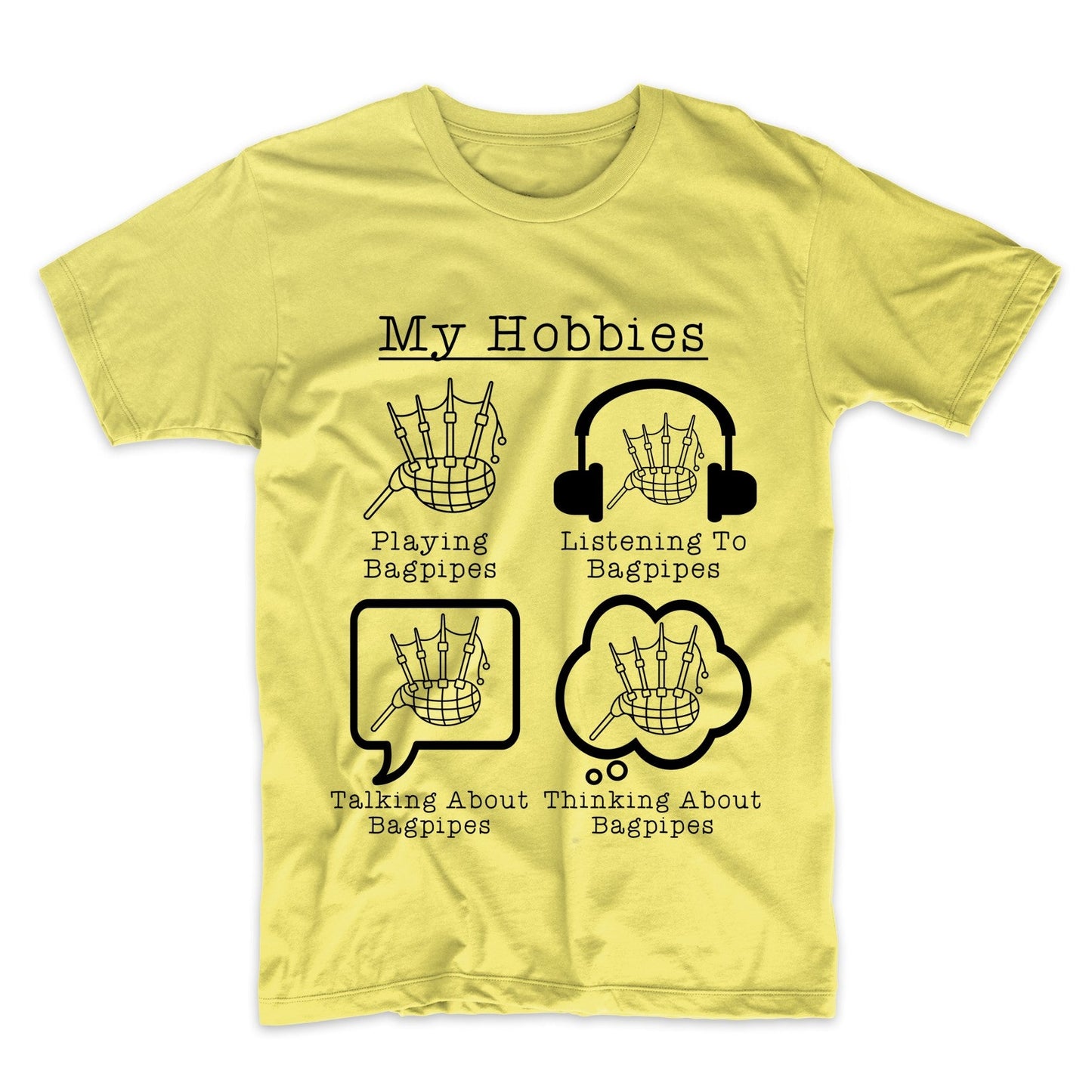 My Hobbies Playing Bagpipes Funny Bagpiper T-Shirt